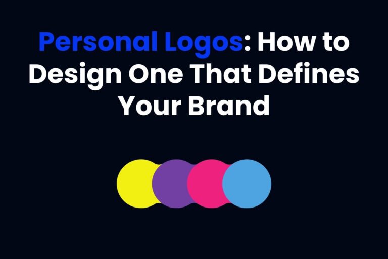 Personal Logos: How to Design One That Defines Your Brand